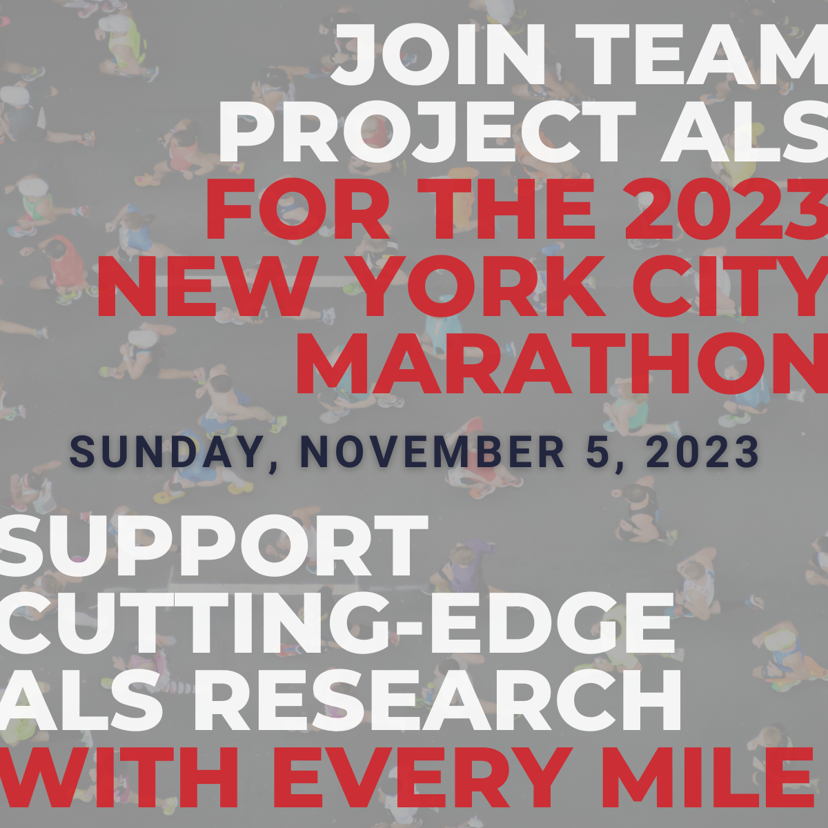 Run the 2023 TCS NYC Marathon with Project ALS! Project ALS